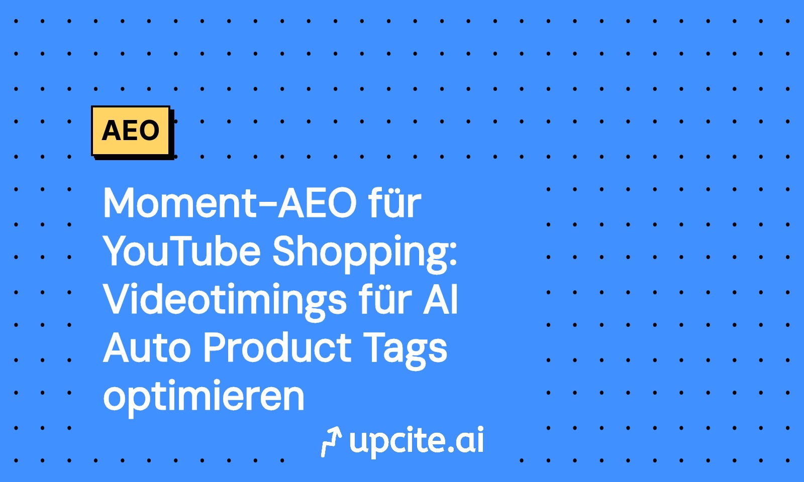 Moment-AEO für YouTube Shopping: Auto Timestamps, Auto Tagging und perfektes Videotiming