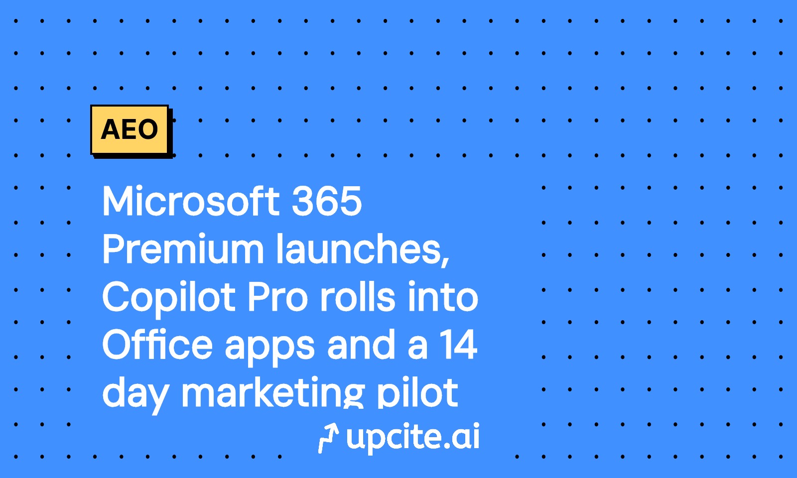 Microsoft 365 Premium: Copilot Pro Built Into Office for $19.99 and a 14-Day Marketing Pilot
