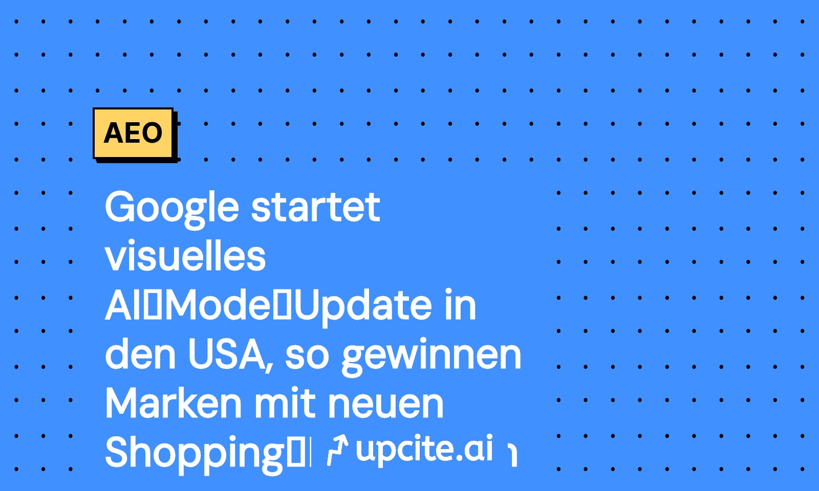 Google rollt visuellen AI Mode in den USA aus: So gewinnen Marken mit neuen Shopping-Funktionen