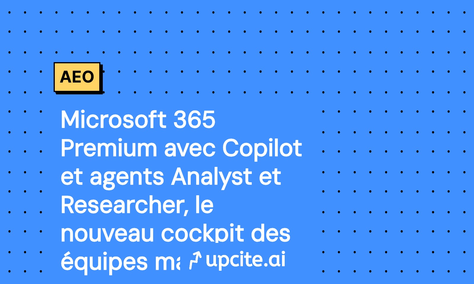 Microsoft 365 Premium avec Copilot, Analyst et Researcher: le cockpit marketing à 19,99 $/mois