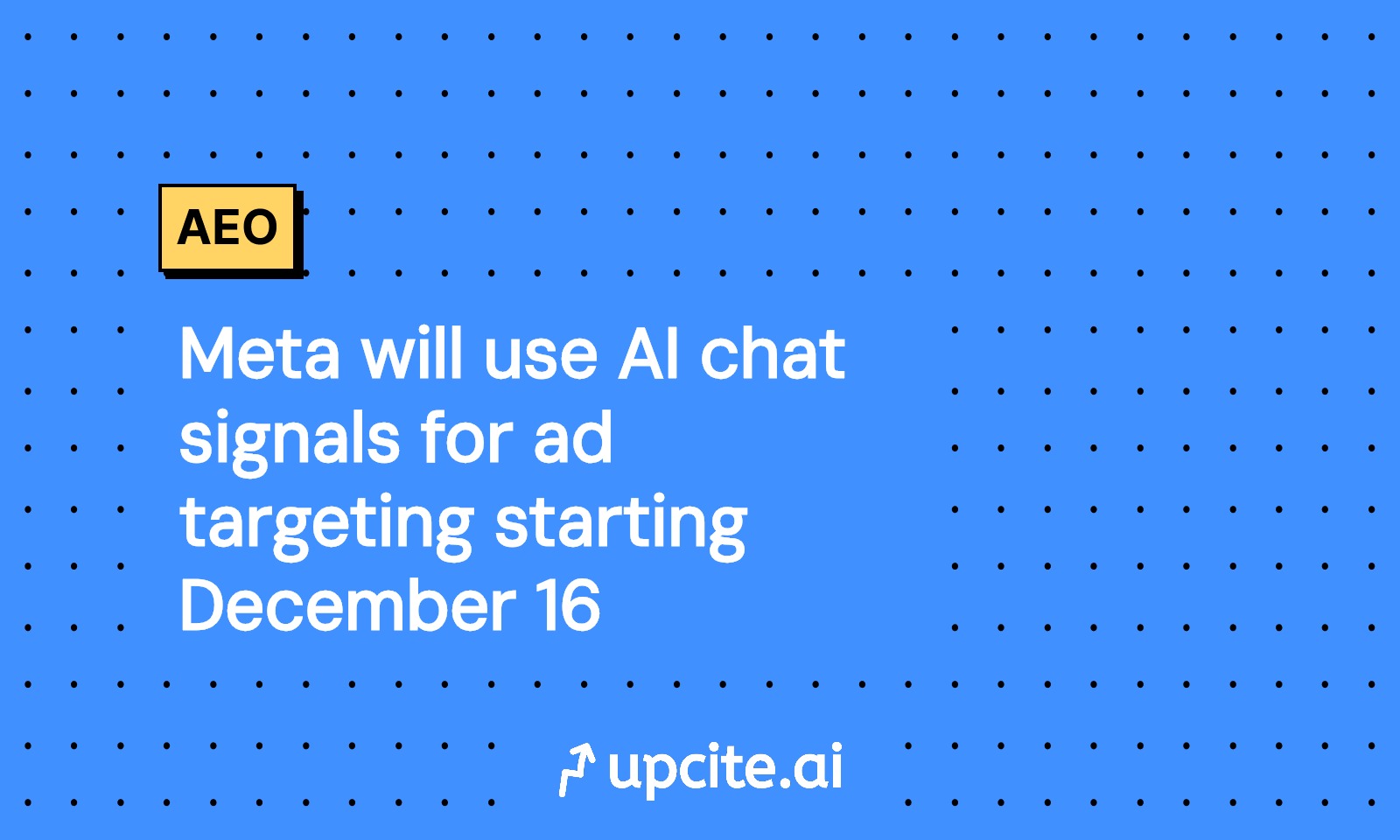 Meta AI Chats Become Ad Targeting Signals on December 16, 2025: A Privacy-Safe Playbook