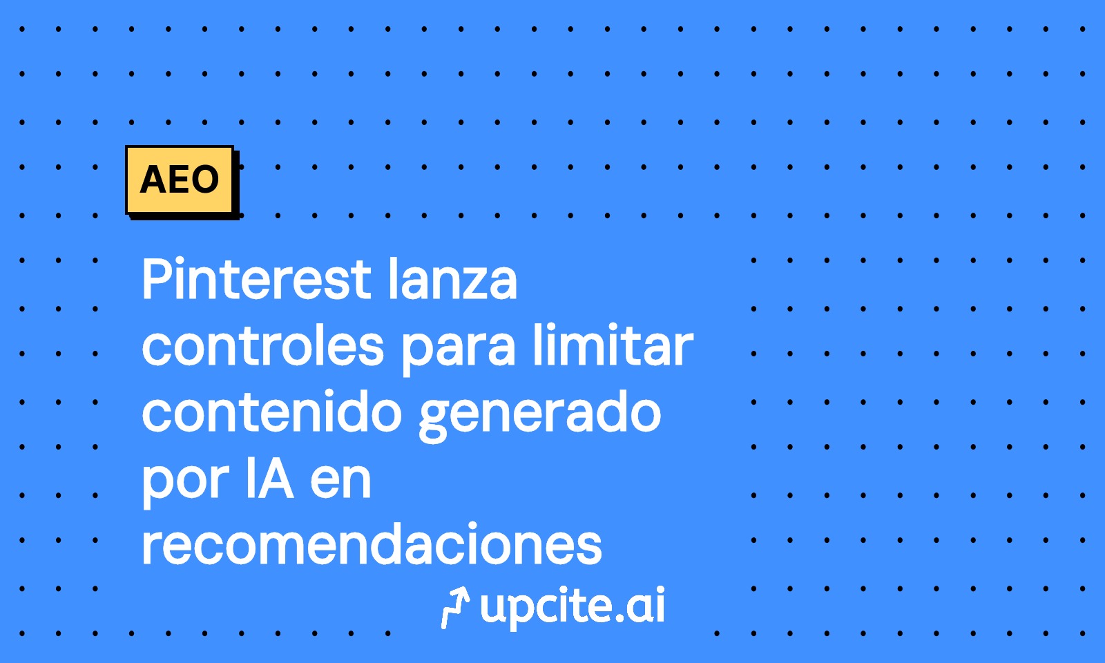 Pinterest limita IA en el feed: nuevos controles y playbook para growth