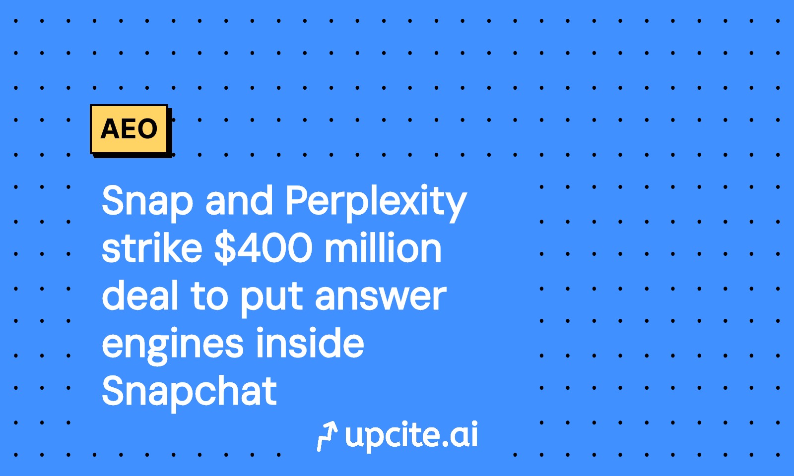 Snap and Perplexity Ink $400M Deal to Bring AI Answer Engine to Snapchat in Early 2026