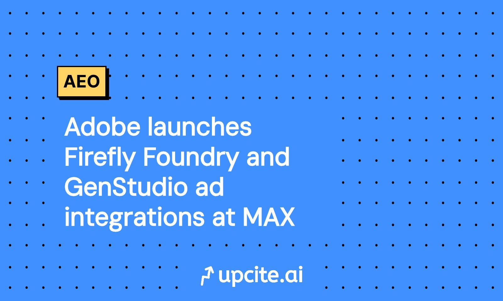 Adobe MAX 2025: Firefly Foundry Private Models and GenStudio Ad Integrations