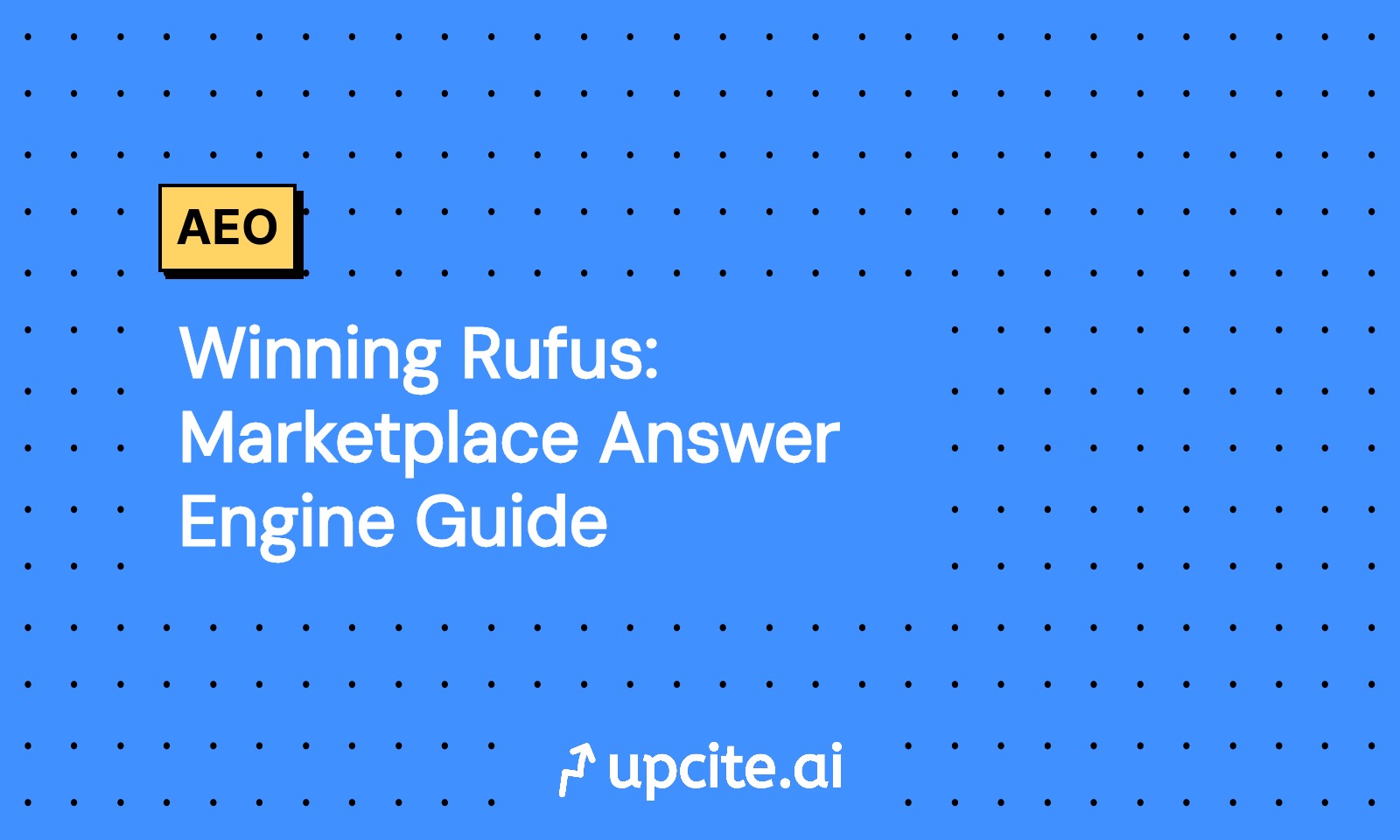 Winning Rufus: Marketplace Answer Engine Guide