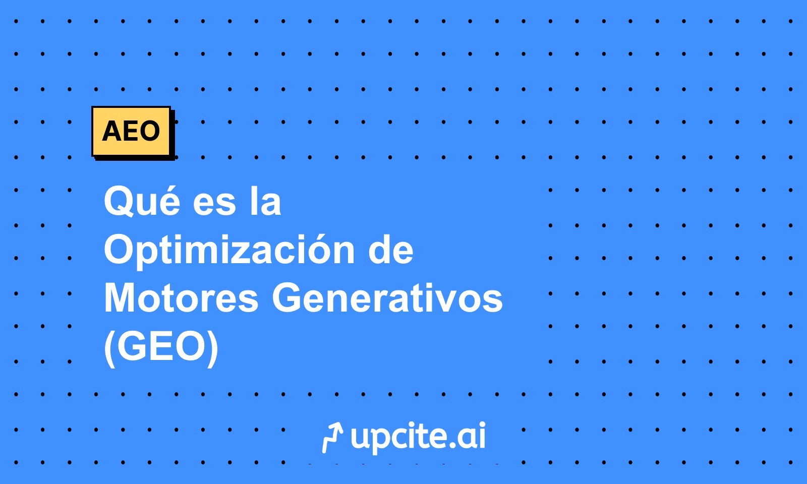 Qué es la Optimización de Motores Generativos (GEO) y el Futuro del SEO en la Era de la IA