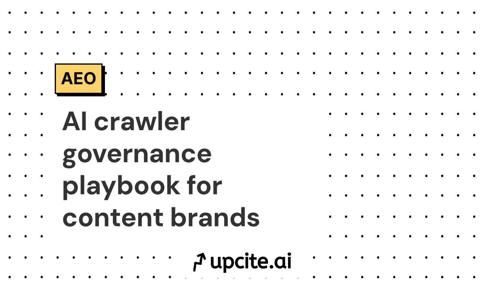 AI crawler governance playbook for content brands